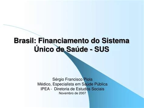 PPT Brasil Financiamento do Sistema Único de Saúde SUS PowerPoint