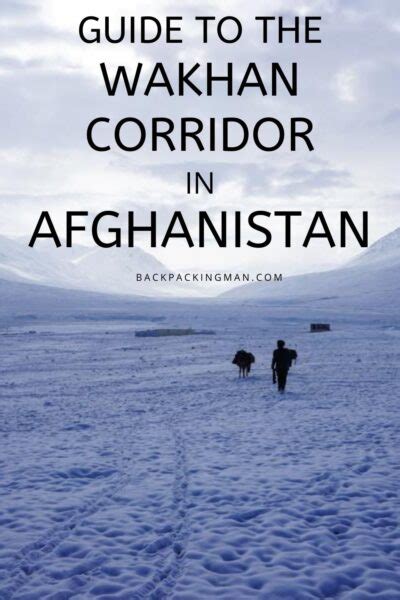 Wakhan Corridor Afghanistan Backpackingman