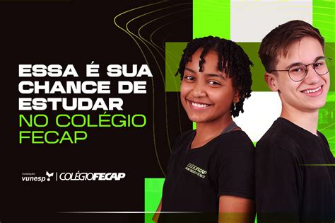 Colégio FECAP oferece 70 bolsas integrais de Ensino Médio e Técnico em