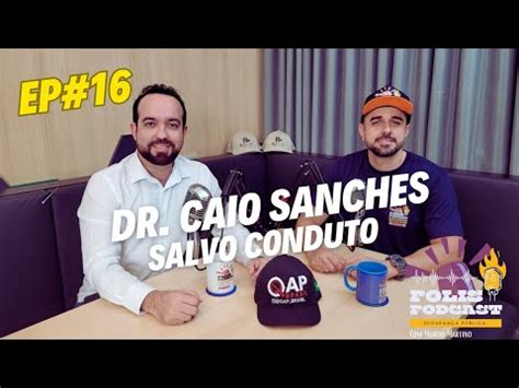 Dr Caio Sanches Salvo Conduto Para Porte Gcm E O Trabalho Da Agmrp