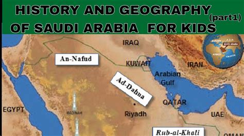 History And Geography Of Saudi Arabia For Kids Youtube