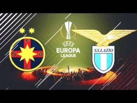 Uefantasticii Romaniei Fcsb Lazio Roma Rezumat Youtube