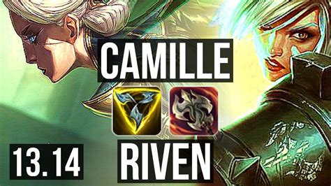 Camille Vs Riven Top 75 Winrate 6 2 7 Euw Master 13 14 Youtube