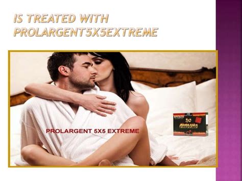 Prolargent X Extreme Premature Ejaculation Causes Ppt