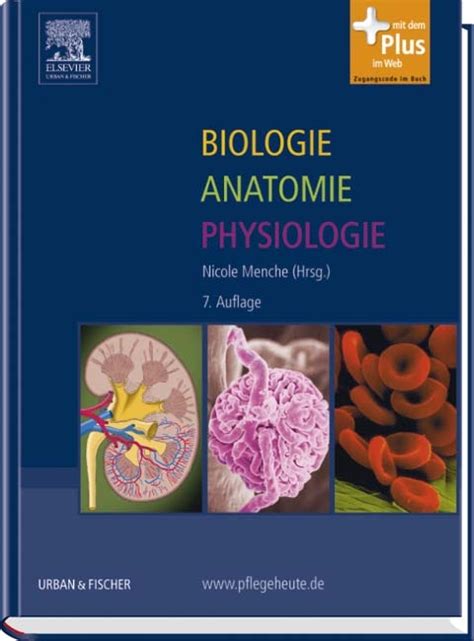 Biologie Anatomie Physiologie Von Nicole Menche ISBN 978 3 437 26802