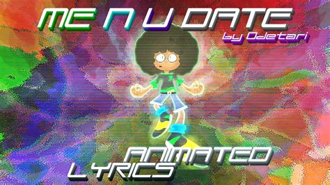 Odetari Me N U Date Fanmade Animated Lyrics Flashing Lights