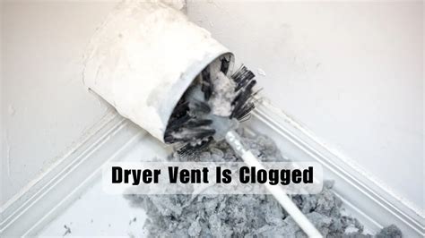 How To Tell If Dryer Vent Is Clogged