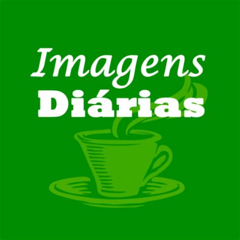 Imagens Diárias Apps on Google Play