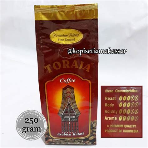 Jual Kopi Toraja Arabica Kalosi PREMIUM 250 Gram Shopee Indonesia