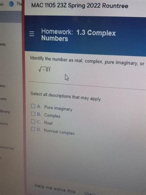 Identify The Number As Real Complex Pure Imaginary Or Nonreal