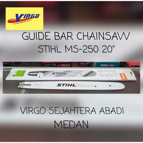 Jual GUIDE BAR CHAINSAW STIHL MS 250 MS 250 20 INCHI GERGAJI RANTAI