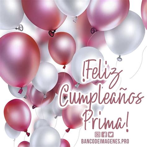 Imágenes De Feliz Cumpleaños Prima Imagenes De Cumpleaños Para Una