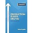 Production écrite DELF B2 Wattier Stéphane Amazon es Libros