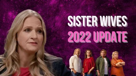 Sister Wives September 2022 Update 2 Vacations And Lots Of Shade