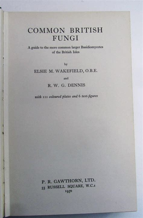 Common British Fungi A Guide To The More Common Larger Basidiomycetes