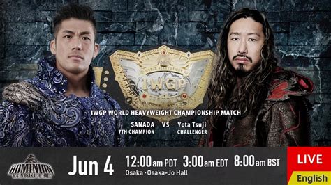 Njpw Global On Twitter Njdominion Is Tomorrow Sanada S Hot Streak