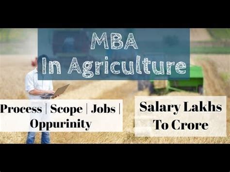 Mba In Agriculture Scope Salary Agribusiness Management Top