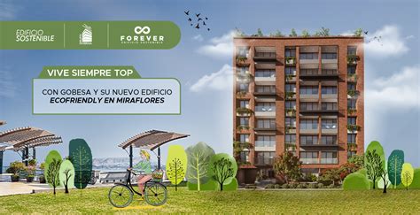 Vive Siempre TOP Con Gobesa Y Su Nuevo Edificio Eco Friendly En