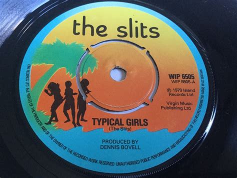 The Slits Typical Girls 7 Inch Single Top Hat Records