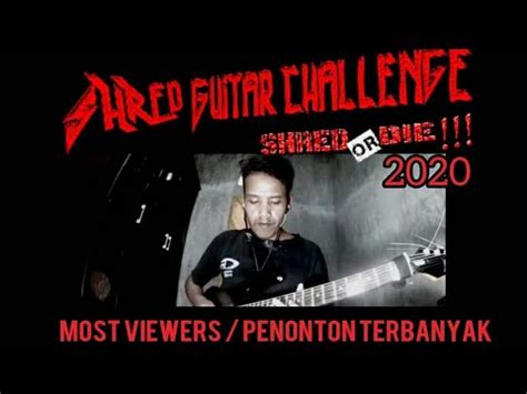 HHM Shred Guitar Challenge 2020 SONI DWI PURWANTO Ambulu YouTube