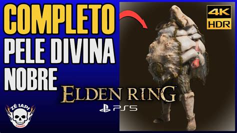 ELDEN RING Como Conseguir O SET COMPLETO NOBRE DA PELE DIVINA