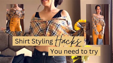 Shirt Styling HACKS You Need To TRY YouTube