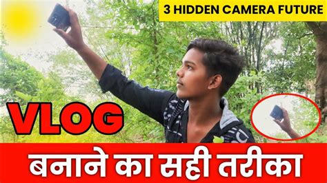 Vlog Banane Ka Sahi Tarika Vlog Kaise Banate Hai Vlog Kaise Banaye