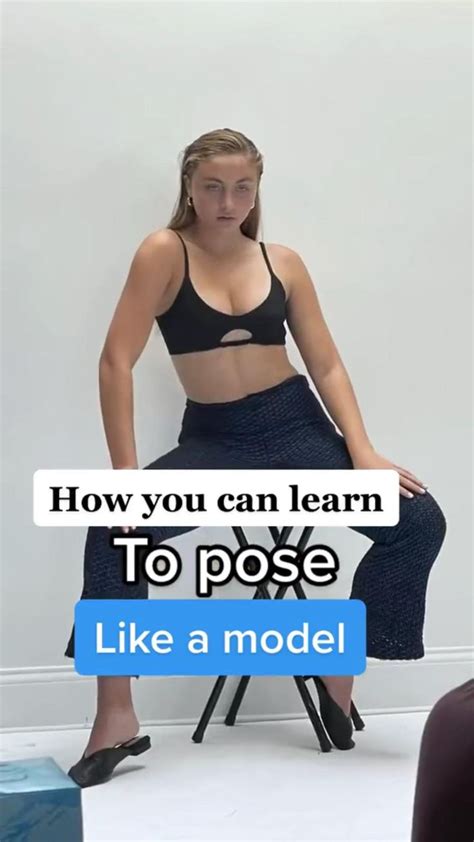 How To Pose Like A Model Model Poses Fashion Modeling Posing