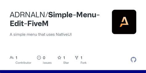 GitHub - ADRNALN/Simple-Menu-Edit-FiveM: A simple menu that uses NativeUI