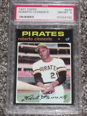 1971 Topps Baseball 630 Roberto Clemente PSA 8 NM MT Very High End EBay