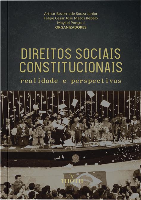 Editora Thoth Direitos Sociais Constitucionais Realidade E Perspectivas