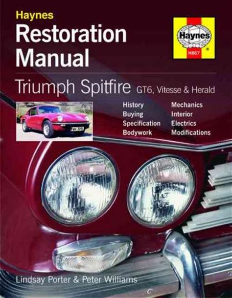 Triumph Spitfire Gt Vitesse Herald Haynes Restoration Manual Sagin