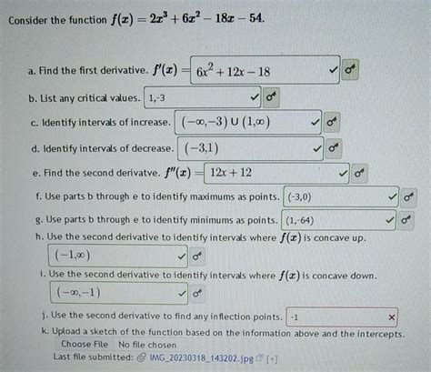 Solved Nsider The Function F X 2x3 6x2−18x−54 A Find The