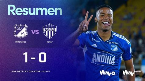 Millonarios Vs Junior Resumen Y Goles Liga BetPlay Dimayor 2023 2