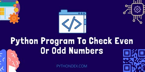 Python Program To Check Even Or Odd Number Pythondex