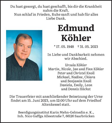 Traueranzeigen Von Edmund K Hler Saarbruecker Zeitung Trauer De