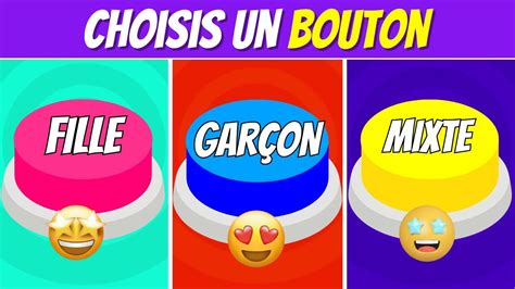 Choisis Un Bouton Fille Vs Gar On Vs Mixte Youtube