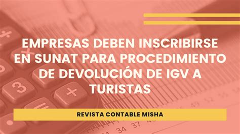 Empresas Deben Inscribirse En Sunat Para Procedimiento De Devolución De