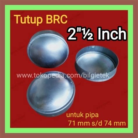 Jual Dop Tutup Tiang Brc Inch Topi Pipa Besi Galvanis Mm S D