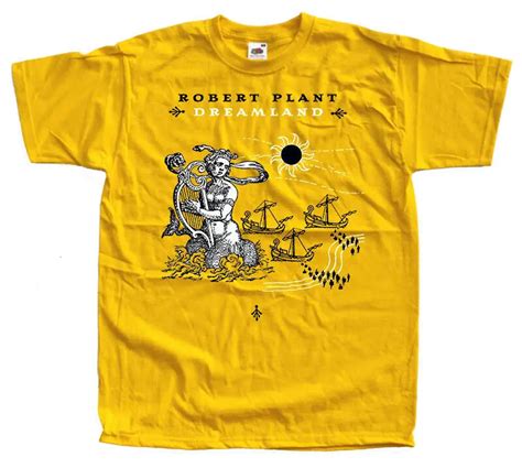 Robert Plant Dreamland The Strange Sensation T Shirt Yellow All T