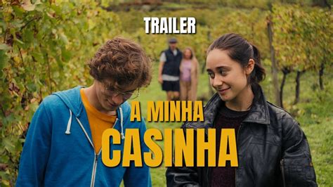 A Minha Casinha Trailer Oficial Youtube