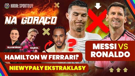 HAMILTON W FERRARI ŚWIDERSKI W HELLASIE RONALDO NIE ZAGRA Z MESSIM