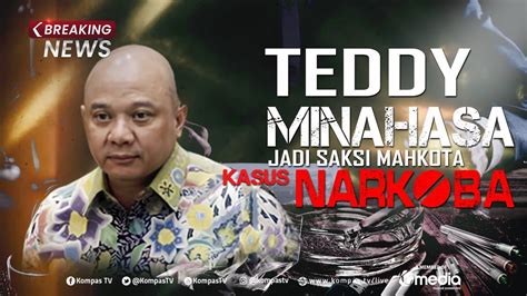 BREAKING NEWS Sidang Kasus Narkoba Teddy Minahasa Dengan Terdakwa