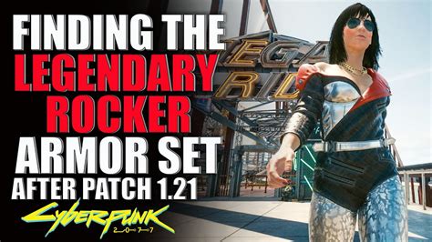 Cyberpunk 2077 How To Get Rocker Armor Set Legendary Clothes Post