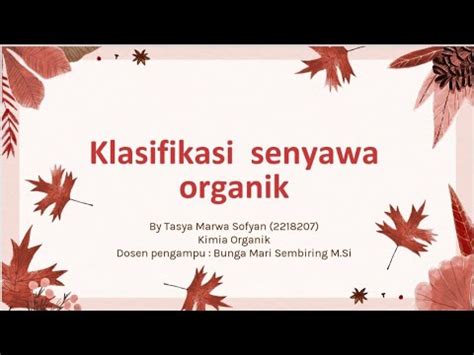 Klasifikasi Senyawa Organik Kimia Organik Farmasi Youtube