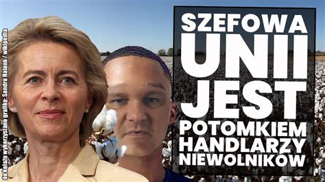 Przodkowie Ursuli Von Der Leyen Nie Byli Tak Tolerancyjni Jak Ona