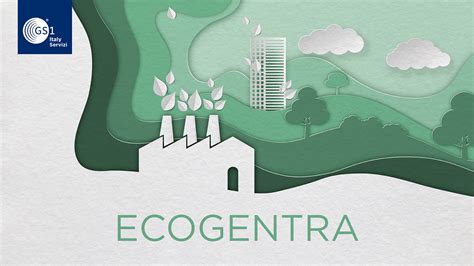 Obbligo Di Fare I Conti Con La Sostenibilit Ci Pensa Ecogentra Il