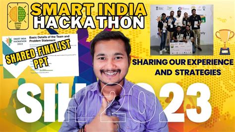 Smart India Hackathon 2023 How To Choose Problems Statement SIH Winning