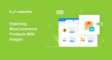 Export Woocommerce Products With Images Webtoffee