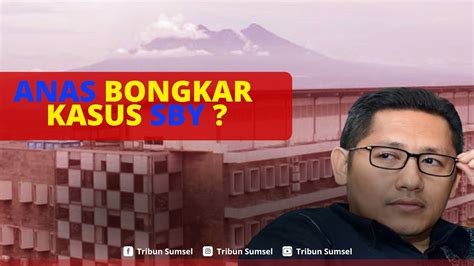 Anas Urbaningrum Bebas Dari Penjara Langsung Bongkar Kebobrokan